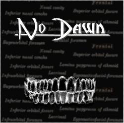 No Dawn : No Dawn